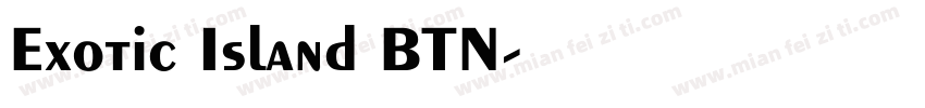 Exotic Island BTN字体转换